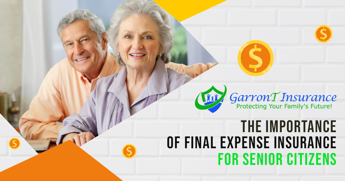 Read more about the article The Importance of Final Expense Insurance for Senior Citizens